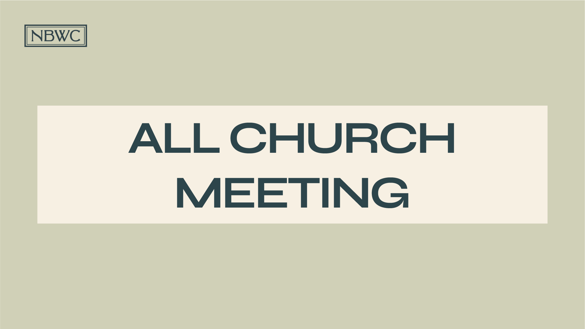 All Church Meeting
